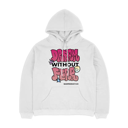 Dream Without Fear Hoodie | Motivational Streetwear