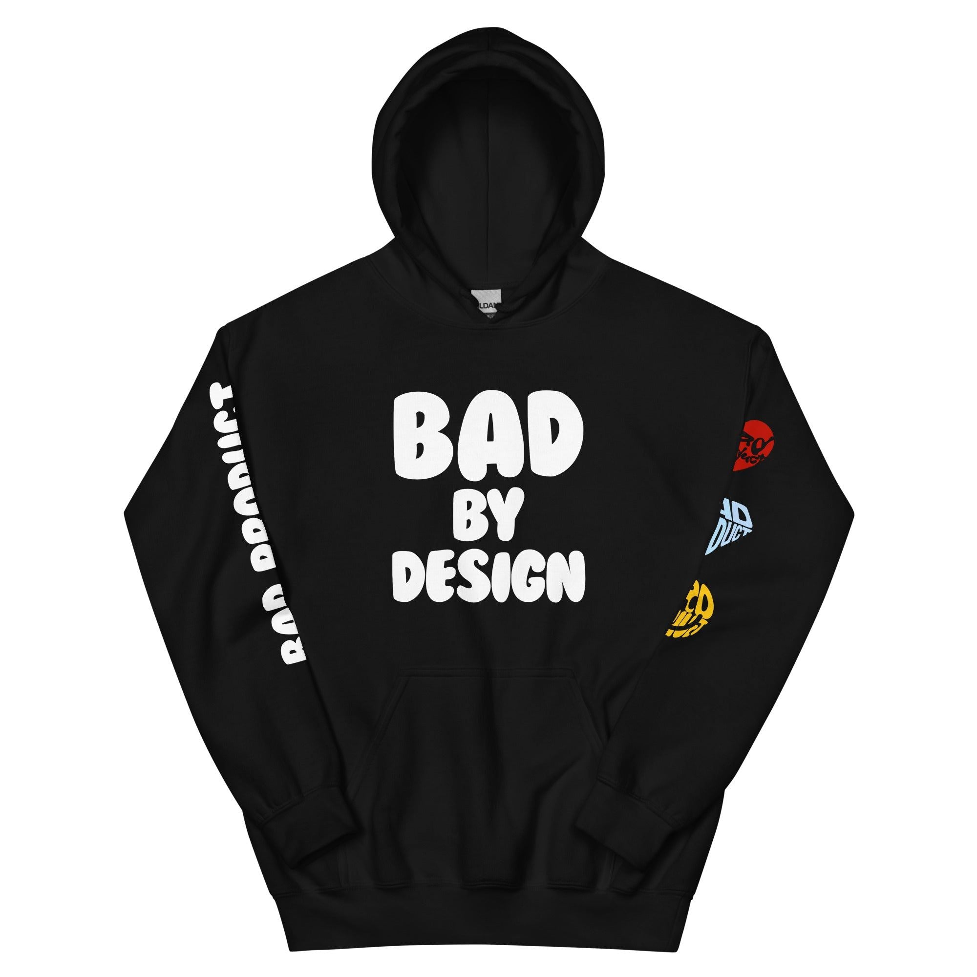 Bad By Design Puff Hoodie