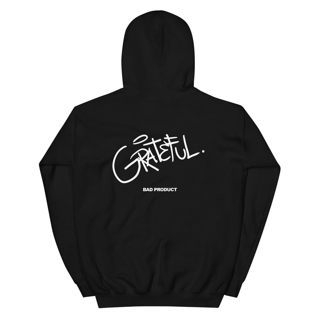 Grateful Hoodie - Premium Hoodie from Bad Product - Just $40! Shop now at Bad Product 