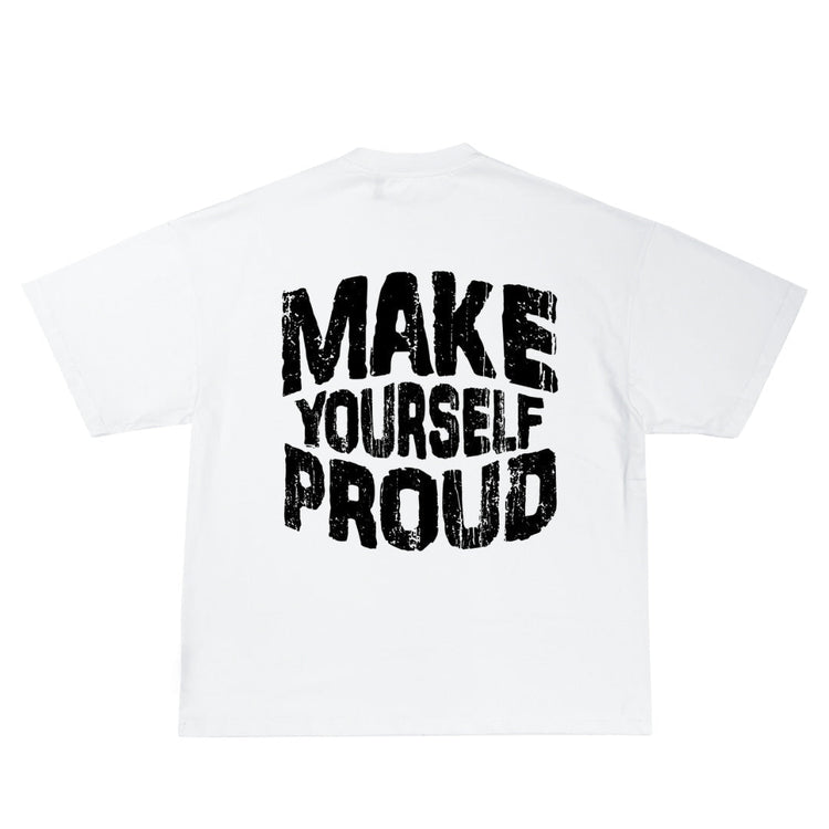 Make Yourself Proud Tee - Premium T-Shirt from Bad Product - Just $35! Shop now at Bad Product 